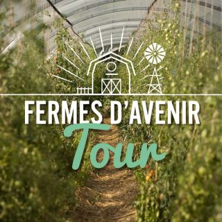 Ferme d'avenir tour