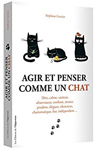 Agir et penser comme un chat